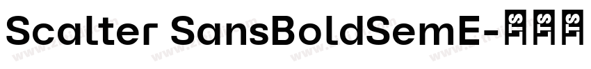 Scalter SansBoldSemE字体转换